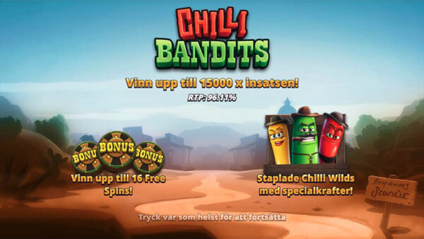 Chilli Bandits förhandstitt