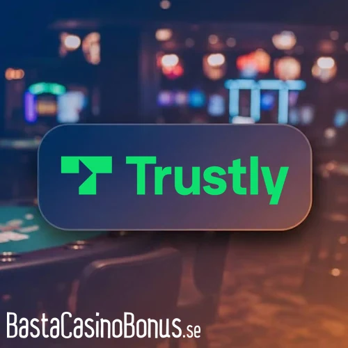 casino med trustly bakgrund